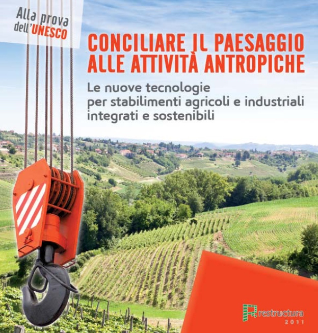 Locandina del Convegno "Conciliare il paesaggio alle attività antropiche. Le nuove tecnologie per stabilimenti agricoli e industriali integrati e sostenibili" a Torino, Lingotto Fiere, sabato 26 novembre 2011.