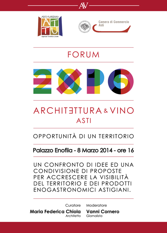 Depliant informativo del Forum EXPO 2015 "Architettura e Vino - Opportunità di un territorio" presso il Palazzo dell Enofila di Asti.