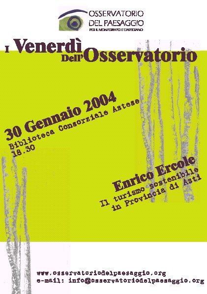 Seminario su "Il turismo sostenibile in Provincia di Asti" - Prof. Enrico Ercole - Direttore del Dipartimento di Ricerca Sociale - Università del Piemonte Orientale