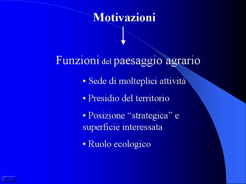 Relazione su: Nuove metodologie di studio del paesaggio agrario di Dott.ssa Dora Remotti e Walter Gaino (Facoltà di Agraria dell'Università di Torino)