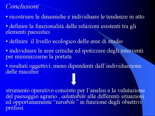 Relazione su: Nuove metodologie di studio del paesaggio agrario di Dott.ssa Dora Remotti e Walter Gaino (Facoltà di Agraria dell'Università di Torino)