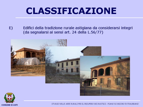 Presentazione "Studio delle aree rurali per il recupero dei rustici nel Comune di Asti" -  Avv. Fabrizio Brignolo (Assessore all