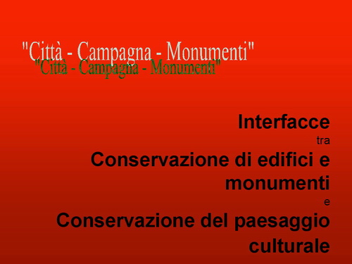 Prof.ssa Martina Natesser Oldengott (Dipartimento per la conservazione del verde storico e del paesaggio. Università di Kassel - Germania) - Relazione su: Paesaggi culturali storici come motore del turismo nello sviluppo rurale. 