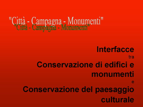 Prof.ssa Martina Natesser Oldengott (Dipartimento per la conservazione del verde storico e del paesaggio. Università di Kassel - Germania) - Relazione su: Paesaggi culturali storici come motore del turismo nello sviluppo rurale. 