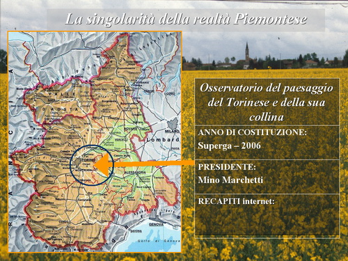 Presentazione Relazione - Marco Devecchi (Osservatorio del Paesaggio per il Monferrato e l'Astigiano) su LA RETE DEGLI OSSERVATORI DEL PAESAGGIO IN PIEMONTE