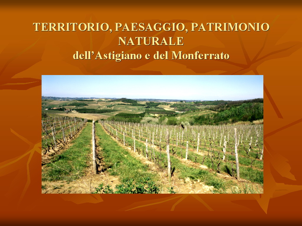 Progetto di Educazione Ambientale "Territorio, Paesaggio, Patrimonio naturale Astigiano e Monferrato"