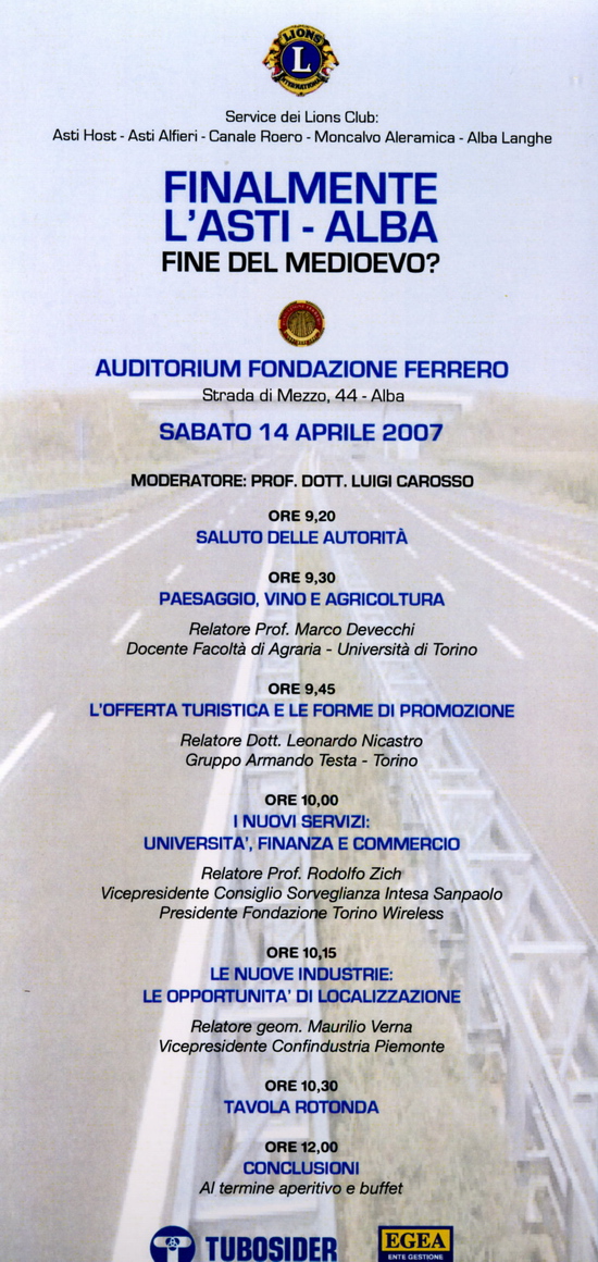Locandina Convegno "Finalmente l Asti-Alba. Fine del Medioevo? Alba 14 aprile 2007