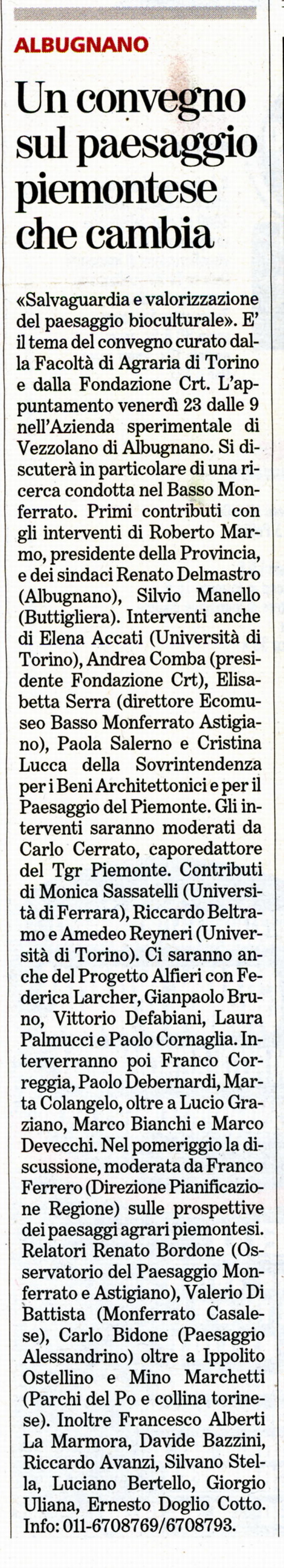 Rassegna stampa Convegno su "Salvaguardia e valorizzazione del paesaggio bioculturale. Metodologia di studio e risultati di una ricerca condotta nel Basso Monferrato Astigiano", Vezzolano 23 marzo 2007 - Articolo pubblicato da La Stampa - mercoledì 21 marzo 2007.