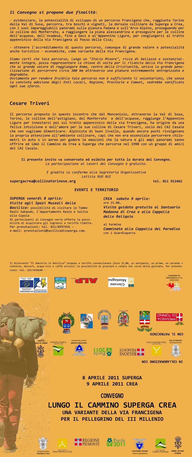 Programma del Convegno su "Lungo il cammino Superga - Crea. Una variante della Via Francigena per il Pellegrino del III Millennio", Superga 8 aprile 2011.