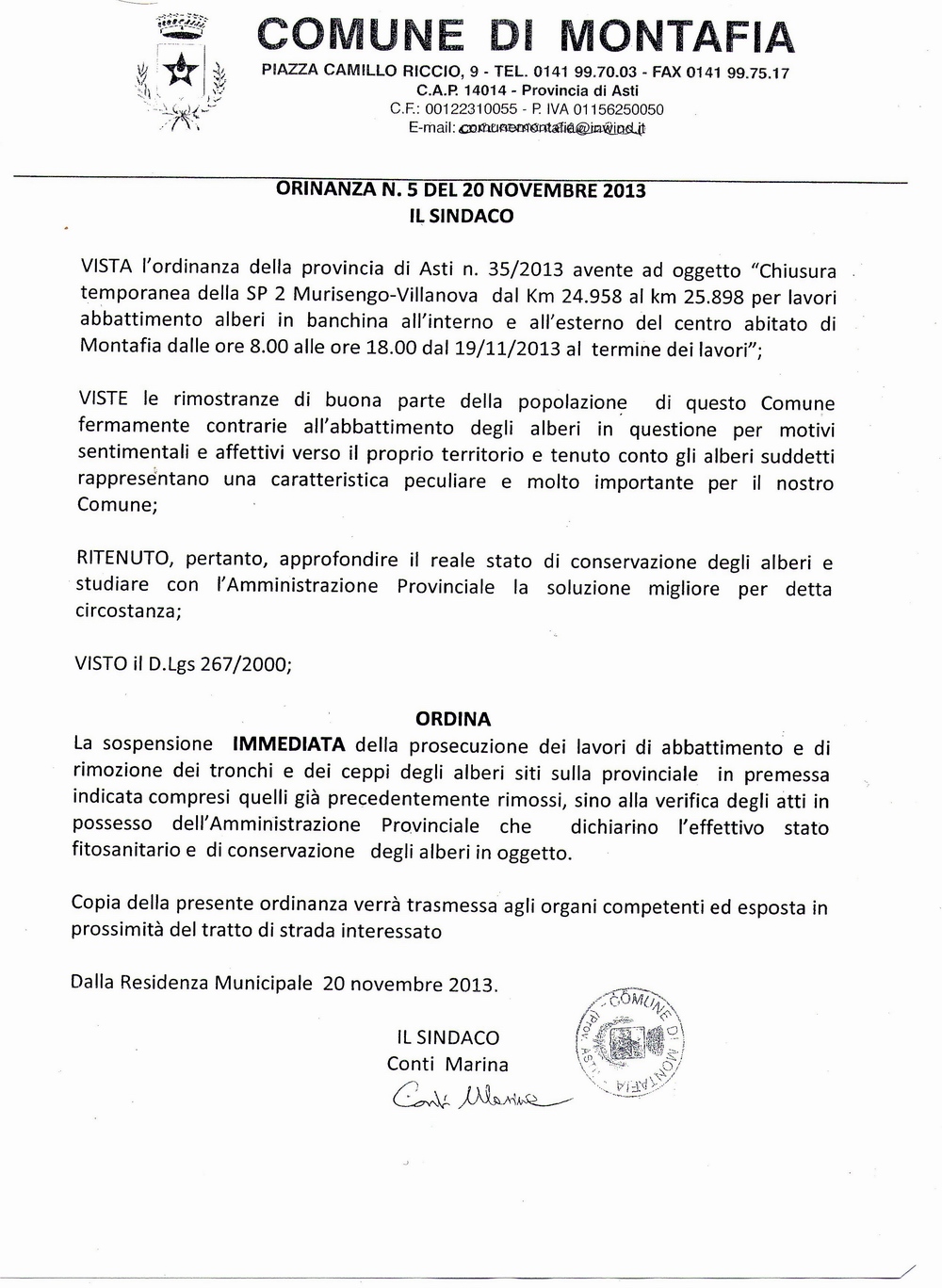 Ordinanza del Sindaco Marina Conti di immediata sospensione degli abbattimenti operati dalla Provincia di Asti dei Tigli dell alberata storica di Montafia. 