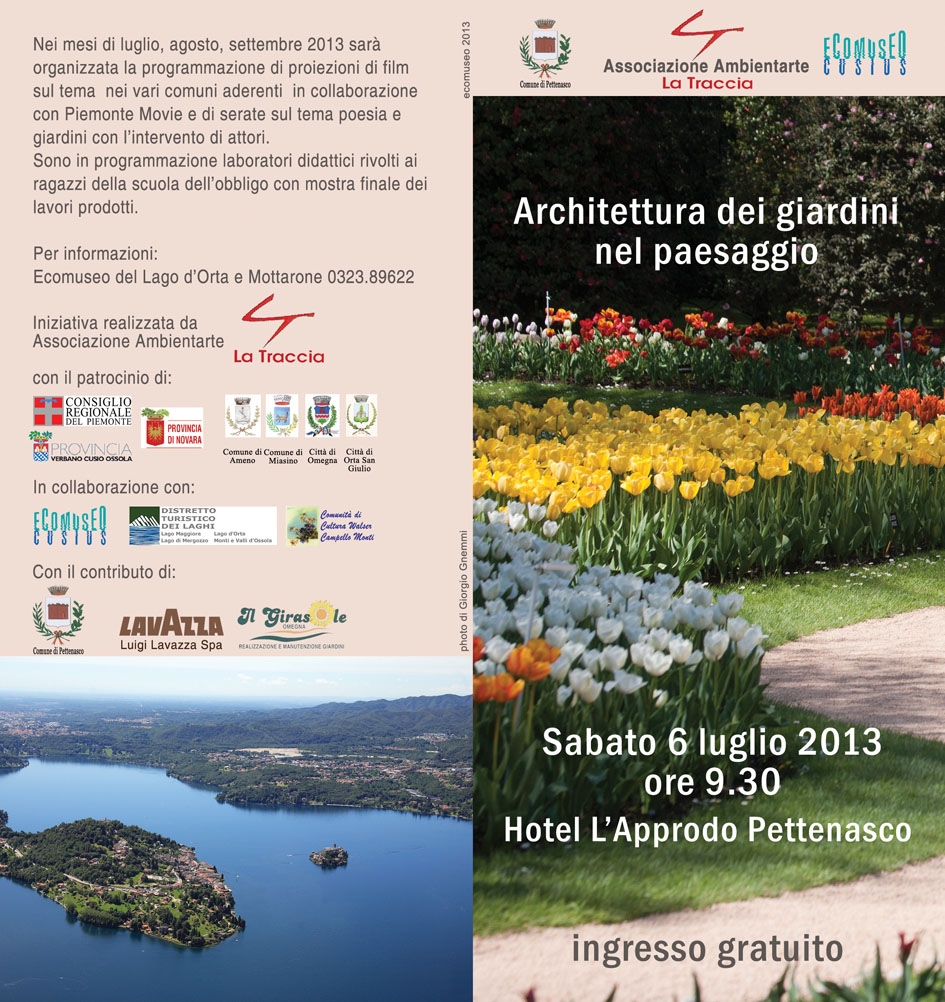 Programma del Convegno su Architettura dei giardini nel paesaggio a Pettenasco (NO), sabato 6 luglio 2013.