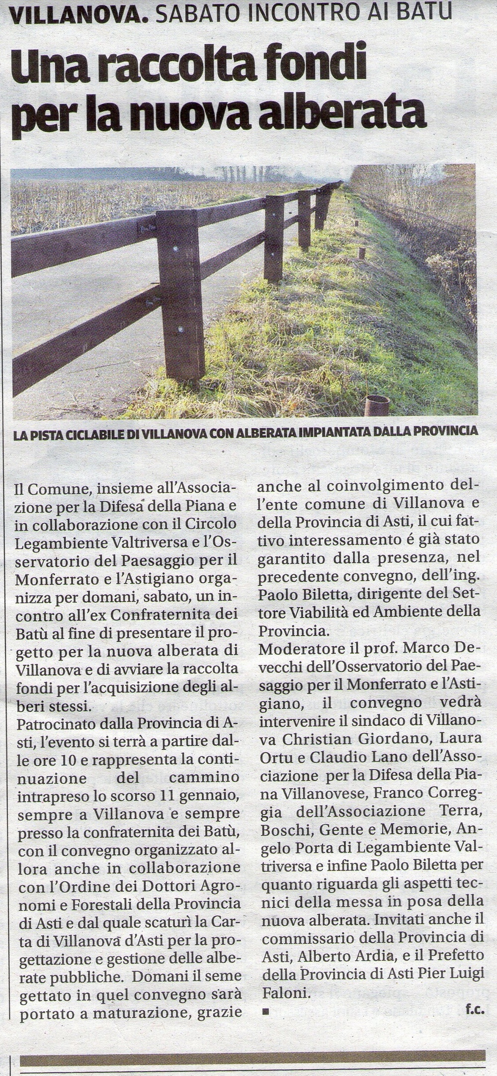 Articolo della Nuova Provincia di Venerdì 21 febbraio 2014 sulla presentazione del Progetto della nuova alberata di Villanova d Asti e della pubblica raccolta di fondi per l acquisto degli alberi.