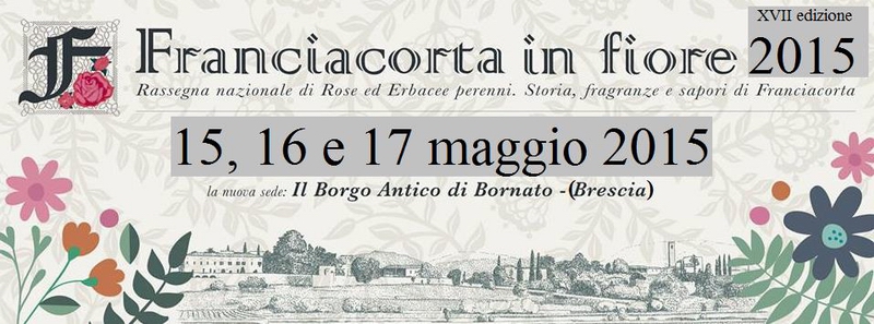 Franciacorta in fiore - Edizione 2015.