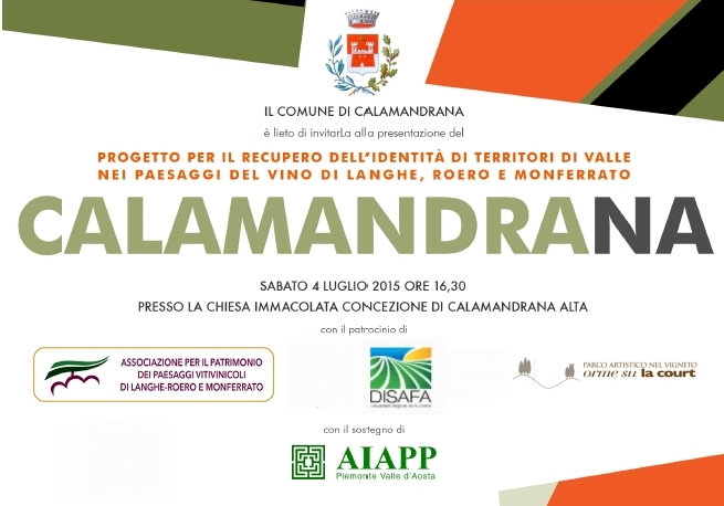 Depliant informativo dell Incontro di Presentazione del "Progetto per il recupero dell identità di territori di Valle nei paesaggi del vino di Langhe, Roero e Monferrato" presso la Chiesa dell Immacolata concezione di Calamandrana alta, sabato 4 luglio 2015.