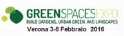 Greenspacesexpo - Build Gardens, Urban Green, and Landscapes a Veronafiere (3-6 Febbraio 2016).