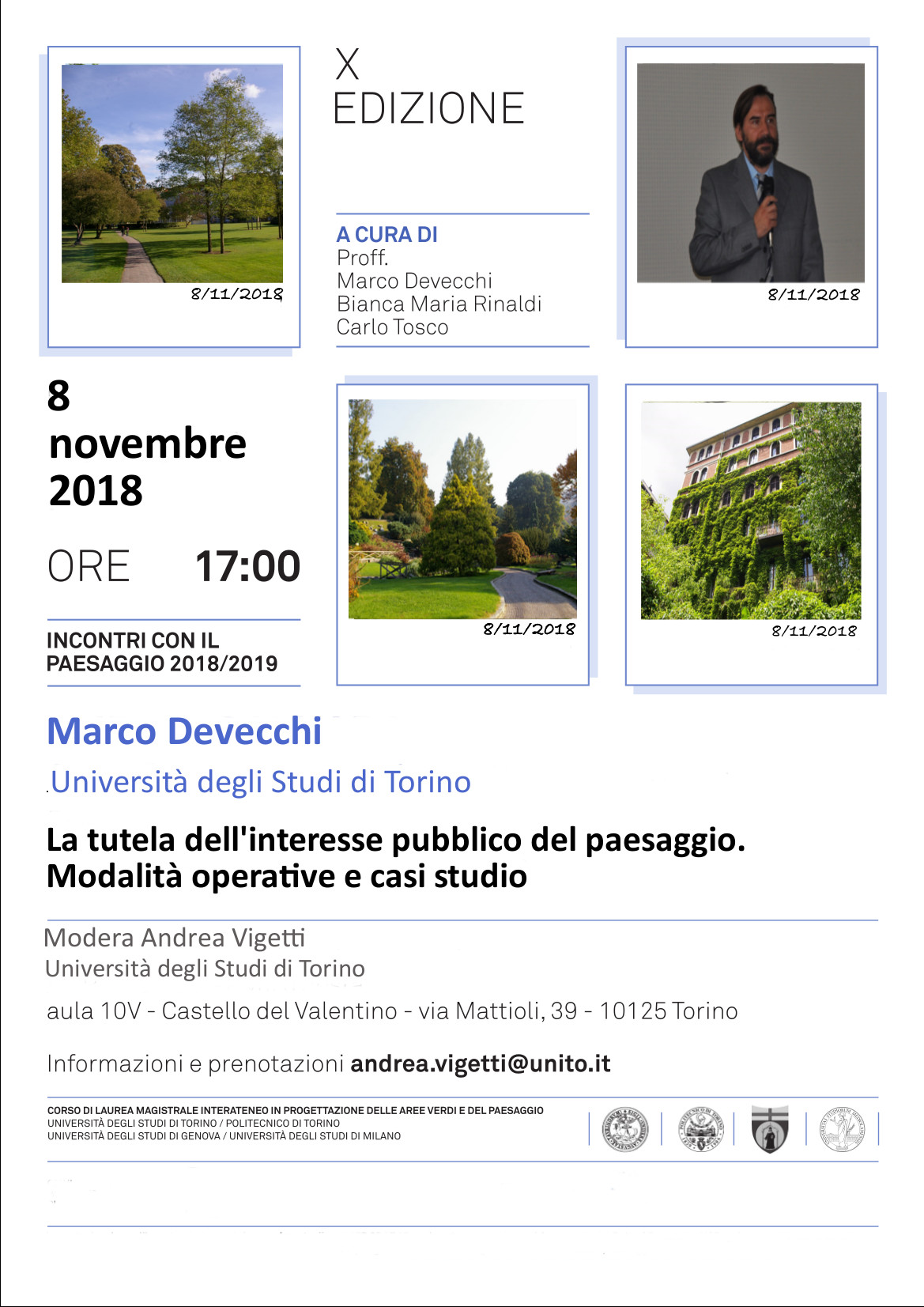 Seminario di Marco Devecchi su La tutela dell'interesse pubblico del paesaggio. Modalità operative e casi studio, Aula 10 V del Castello del Valentino a Torino, giovedì 11 novembre 2018.