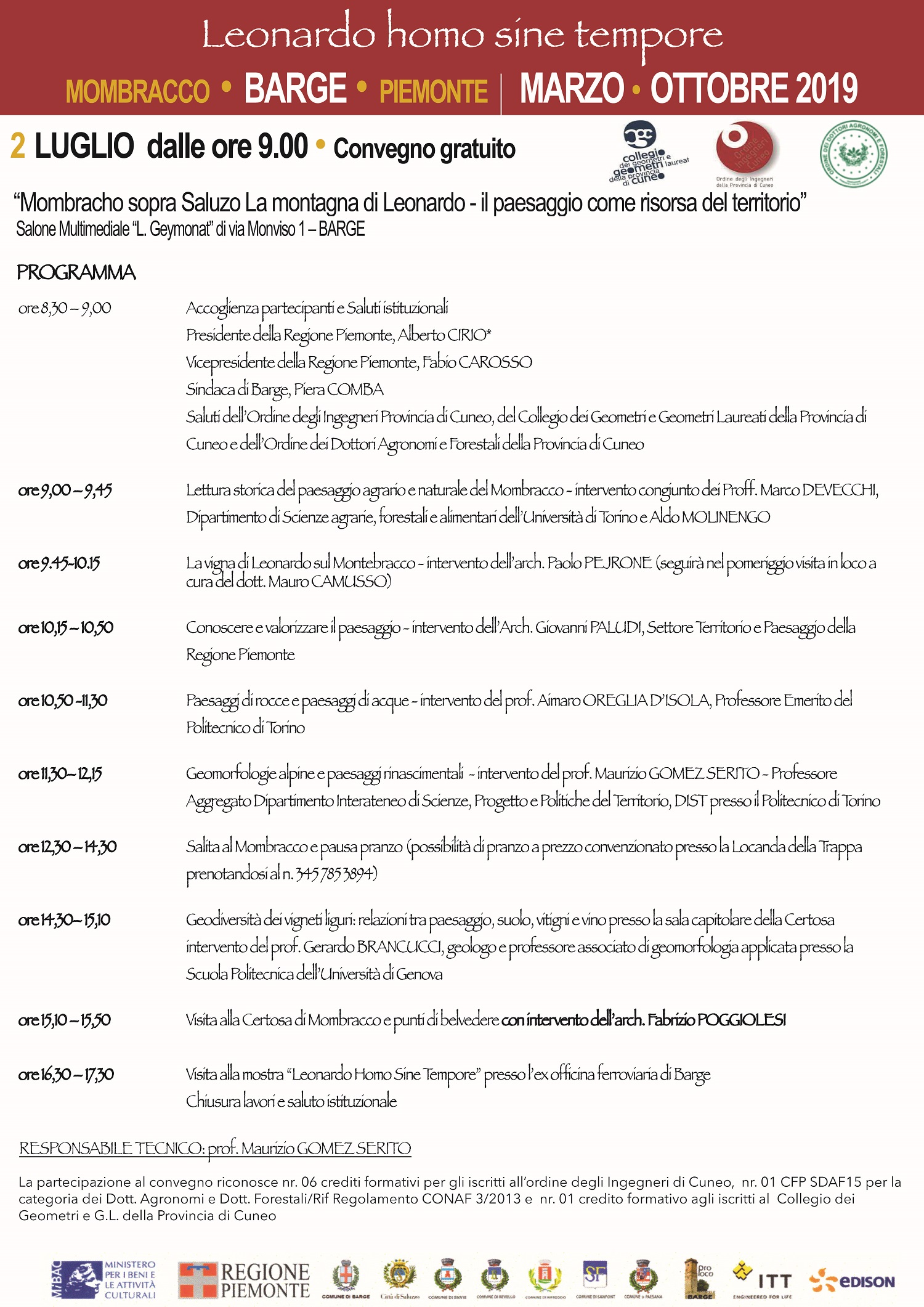 Programma del Convegno Mombracho sopra Saluzo, la montagna di Leonardo: Il paesaggio come risorsa del territorio, Salone Multimediale L. Geymonat a BARGE, martedì 2 luglio 2019.