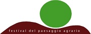 XI edizione del Festival del paesaggio agrario "Passione per la terra. Memorie e tradizioni contadine: eredità per il futuro", dal 12 ottobre al 24 novembre 2019.