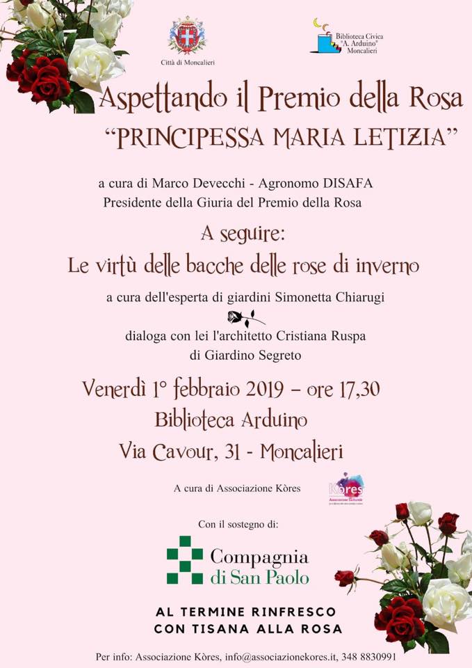 Incontro di presentazione del Premio della Rosa "Principessa Maria Letizia" da parte di Marco Devecchi, Presidente della Giuria del Premio della Rosa 2019, e della Conferenza dell Arch. Cristiana Ruspa su "Giardino segreto, Le virtù delle bacche delle rose d