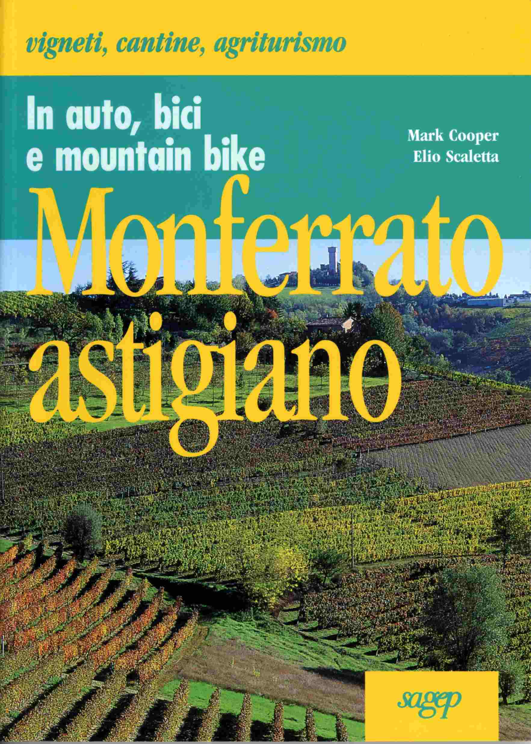 Copertina del Libro di  Mark Cooper e Elio Scaletta "Monferrato Astigiano