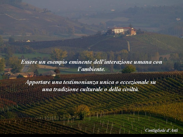 Essere un esempio eminente dell`interazione umana con l`ambiente. Apportare una testimonianza unica o eccezionale su una tradizione culturale o della civiltà.