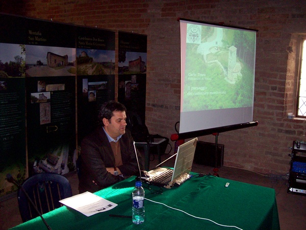 Relazione del Dott. Carlo Tosco del Dipartimento Casa-Città  I Facoltà di Architettura del Politecnico di Torino su "Il paesaggio del romanico monferrino".