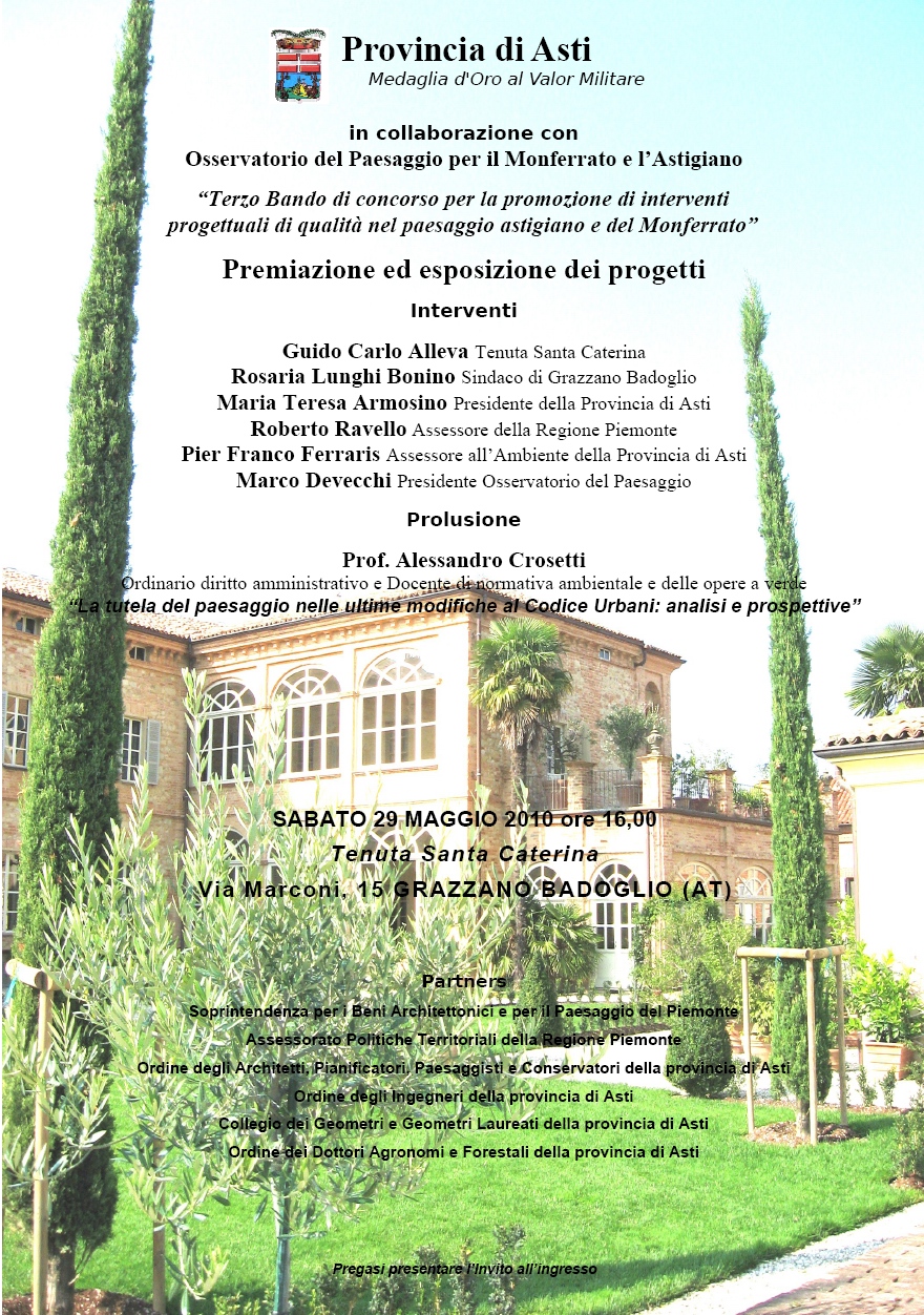 Locandina dell'Incontro di Premiazione del Terzo Bando di Concorso sugli interventi progettuali di qualità nel paesaggio dell'astigiano e del Monferrato a Grazzano Badoglio, sabato 29 maggio 2010 presso la Tenuta Santa Caterina.