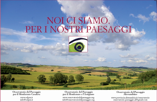 Manifesto divulgativo degli Osservatori del Paesaggio dell'Astigiano, del Casalese e dell'Alessandrino stampato in 24.000  copie e distribuito anche in occasione del Congresso mondiale degli Architetti a Torino.