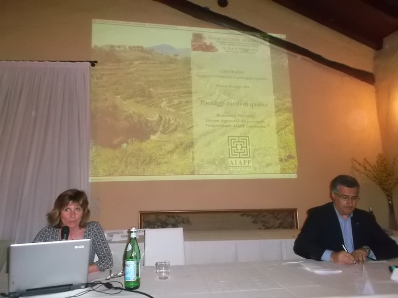 Relazione della Dott.ssa Francesca Neonato (Dottore agronomo del paesaggio, Vicepresidente AIAPP Lombardia) su "Paesaggi rurali di qualità: progetti di integrazione tra agricoltura sostenibile, identità territoriale e servizi eco sistemici". (dx) Il moderatore del Convegno, Dott. Gianpietro Bara (Presidente Ordine dei Dottori Agronomi e dei Dottori Forestali di Brescia).